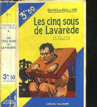 LES CINQ SOUS DE LAVADERE / COLLECTION OEUVRES DE PAUL D'IVOI N1