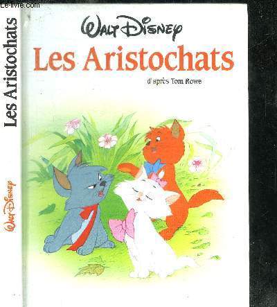 LES ARISTOCHATS PAR WALT DISNEY