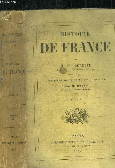 HISTOIRE DE FRANCE CONTINUEE DEPUIS 1798 JUSQU'EN 1830 - TOME II