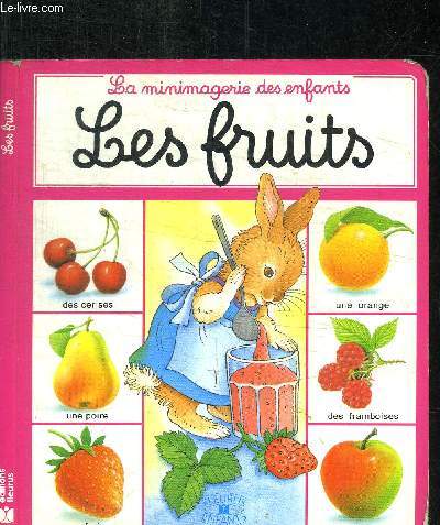 LA MINIMAGERIE DES ENFANTS - LES FRUITS