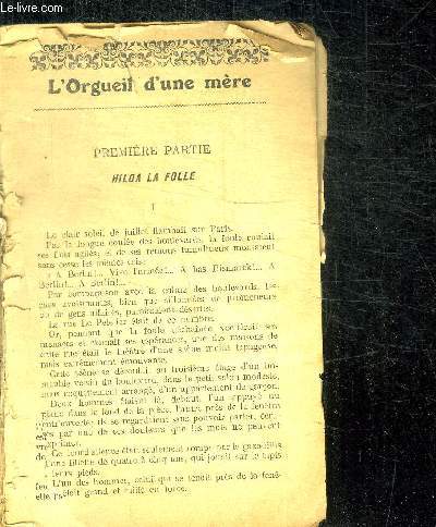L'ORGUEIL D'UNE MERE / COLLECTION MIGNON ROMAN