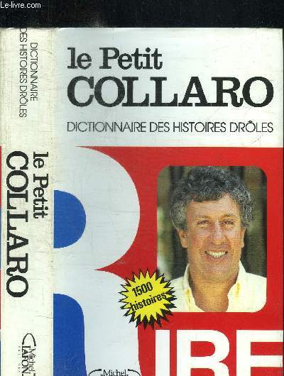 LE PETIT COLLARO - DICTIONNAIRE DES HISTOIRES DROLES