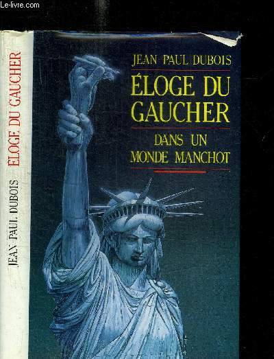 ELOGE DU GAUCHER DANS UN MONDE MANCHOT