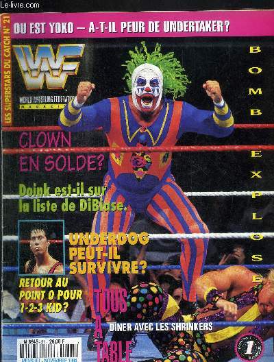 WWF - WORLD WRESTLING FEDERATION MAGAZINE N21 - NOVEMBRE 1994 Dans la ligne de mire - Plein feux sur jerry 