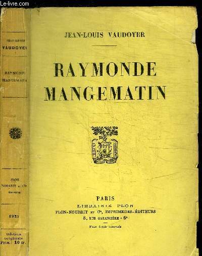 RAYMONDE MANGEMATIN