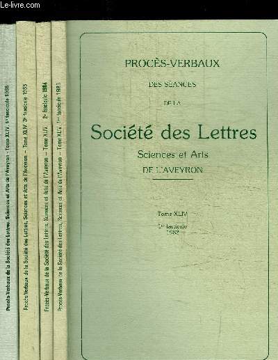 PROCES-VERBAUX DES SEANCES DE LA SOCIETE DES LETTRES - SCIENCES ET ARTS DE L'AVEYRON - TOME XLIV - FASCICULE 1  4