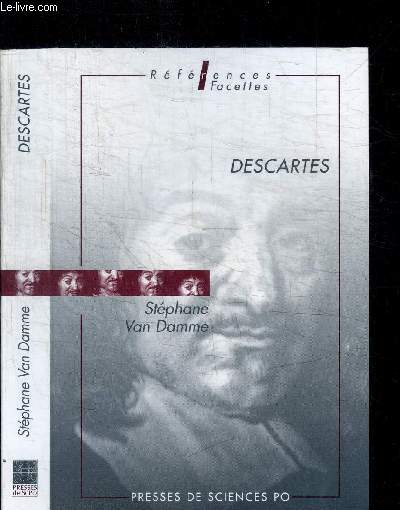 DESCARTES - ESSAI D'HISTOIRE CULTURELLE D'UNE GRANDEUR PHILOSOPHIQUE / COLLECTION REFERENCES FACETTES