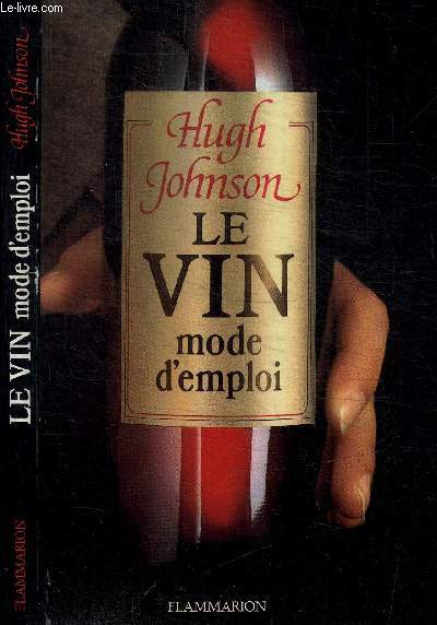 LE VIN MODE D'EMPLOI