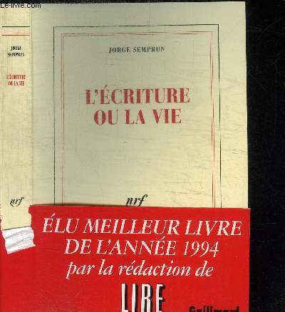 L'ECRITURE OU LA VIE