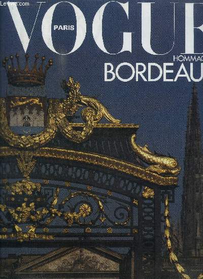 VOGUE - HOMMAGE A BORDEAUX