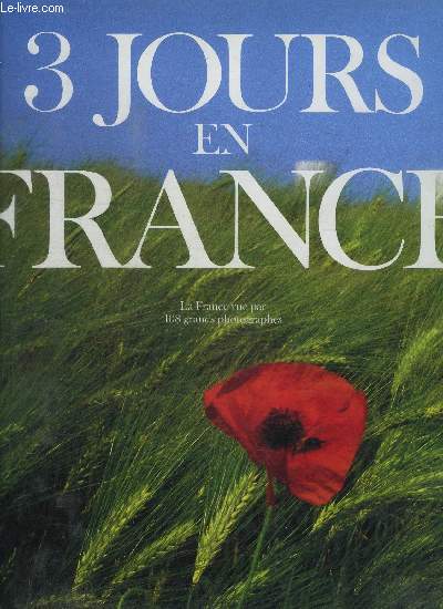 TROIS JOURS EN FRANCE - 27-28-29 MAI 1989