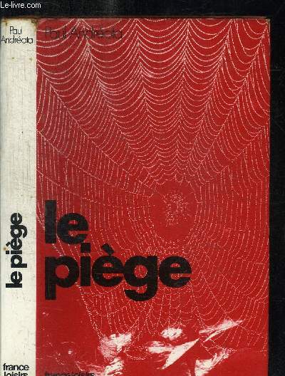 LE PIEGE