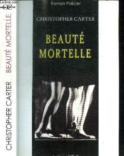 BEAUTE MORTELLE - UNE ENQUETE DE LORD PERCIVAL/ COLLECTION ROMAN POLICIER