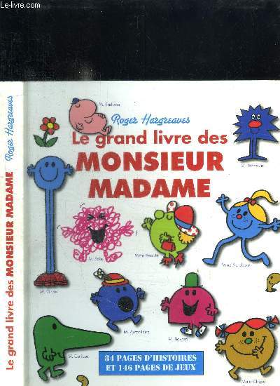 LE GRAND LIVRE DES MONSIEUR MADAME