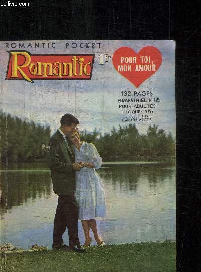 ROMANTIC N18 - POUR TOI, MON AMOUR - BIMESTRIEL POUR ADULTE