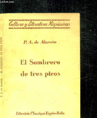 EL SOMBRERO DE TRES PICOS / COLLECTION D'AUTEURS ESPAGNOLS