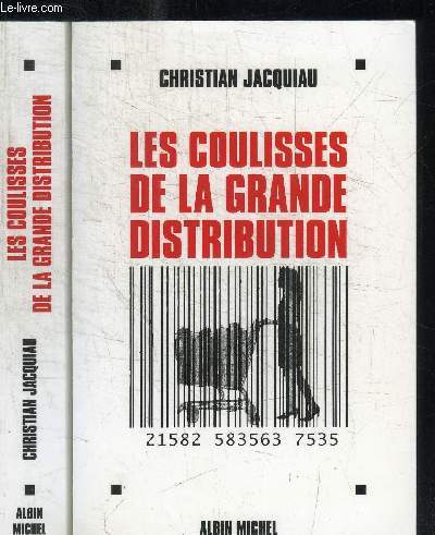 LES COULISSES DE LA GRANDE DISTRIBUSTION