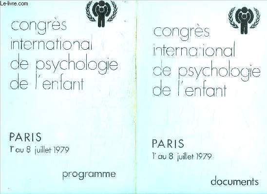 CONGRES INTERNATIONAL DE PSYCHOLOGIE DE L'ENFANT - PARIS 1er AU 8 JUILLET 1979 - PROGRAMME + DOCUMENTS