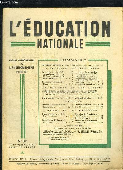 L'EDUCATION NATIONALE N30 - 16 NOVEMBRE 1950 - Sommaire : Notions et Culture - La rentre dans le cole maternelles de la Seine - Le commerce extrieur de la France - Un thme de coordination des enseignements en 6E : les lphants - etc...