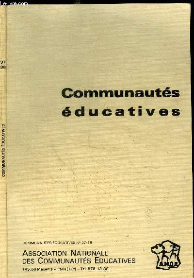XXXe CONGRES NATIONAL ET JOURNEES D'ETUDES - PALAIS DES CONGRES - BIARRITZ 27-30 MAI 1981 - THEME L'OBLIGATION EDUCATIVE Sommaire : Journes d'tudes : 