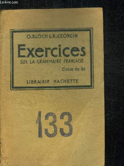 EXERCICES SUR LA GRAMMAIRE FRANCAISE - CLASSE DE 6e