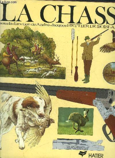 LA CHASSE