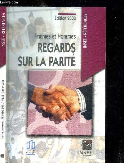 FEMMES ET HOMMES - REGARDS SUR LA PARITE