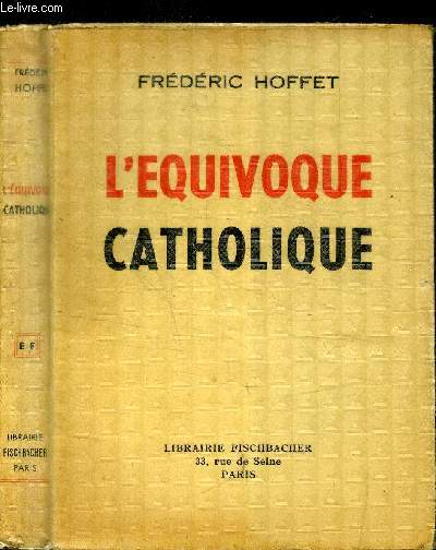 L'EQUIVOQUE CATHOLIQUE