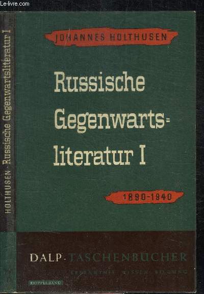 RUSSISCHE GEGENWARTSLITERATUR I 1890-1940