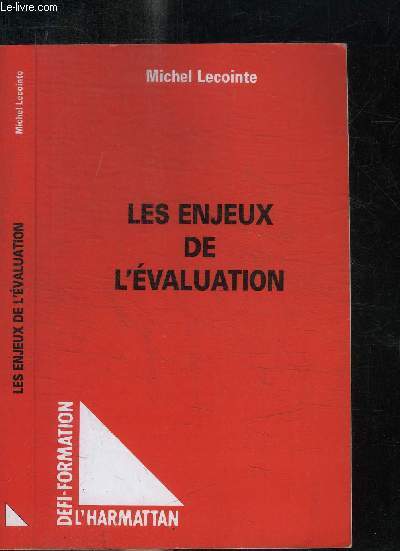 LES ENJEUX DE L'EVALUATION / COLLECTION DEFI-FORMATION