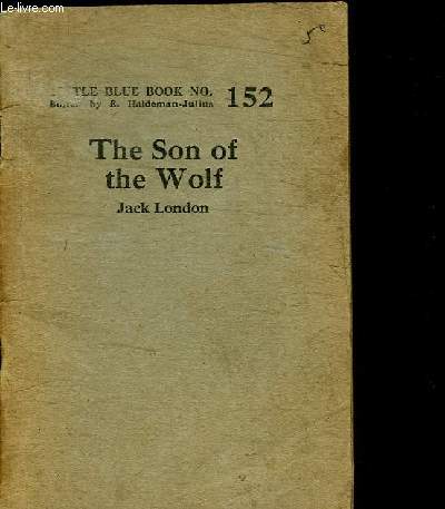 THE SON OF THE WOLF / LITTLE BLUE BOOK N152