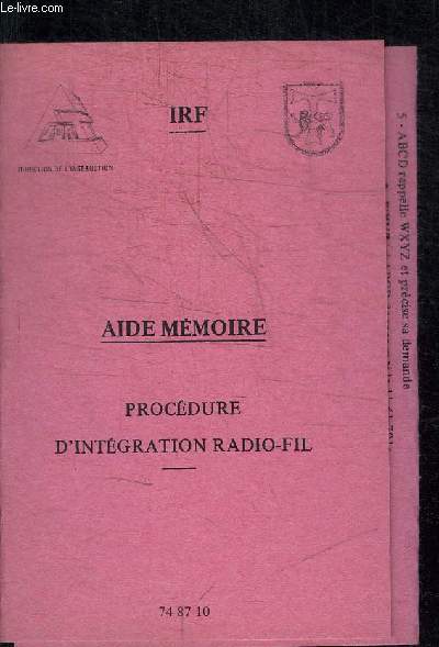 AIDE MEMOIRE - PROCEDURE D'INTEGRATION RADIO-FIL