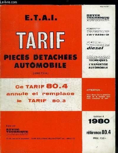REVUE TECHNIQUE - TARIF PIECES DETACHEES AUTOMOBILE 80.4 - EDITION 1980