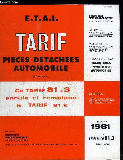 REVUE TECHNIQUE - TARIF PIECES DETACHEES AUTOMOBILE 81.3 - EDITION 1981
