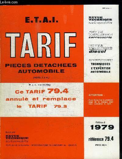 REVUE TECHNIQUE - TARIF PIECES DETACHEES AUTOMOBILE 79.4 - EDITION 1979