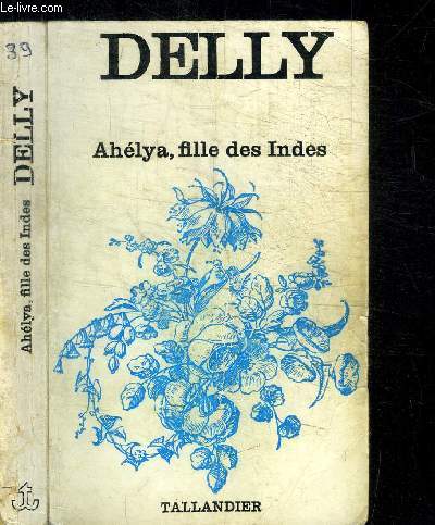 AHELYA, FILLE DES INDES