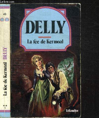 LE FEE DE KERMOAL / COLLECTION DELLY N43