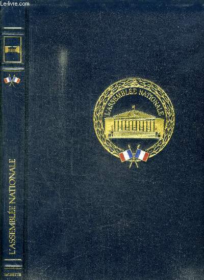 1789-1989 - L'ASSEMBLEE NATIONALE