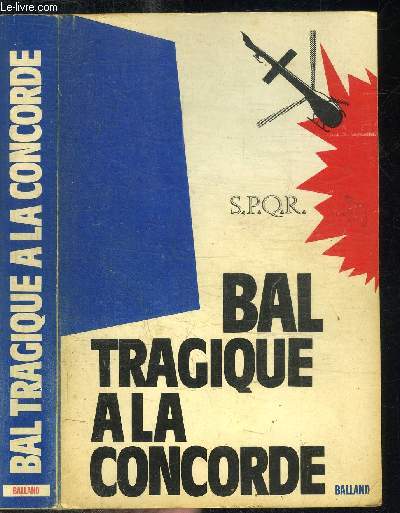 BAL TRAGIQUE A LA CONCORDE