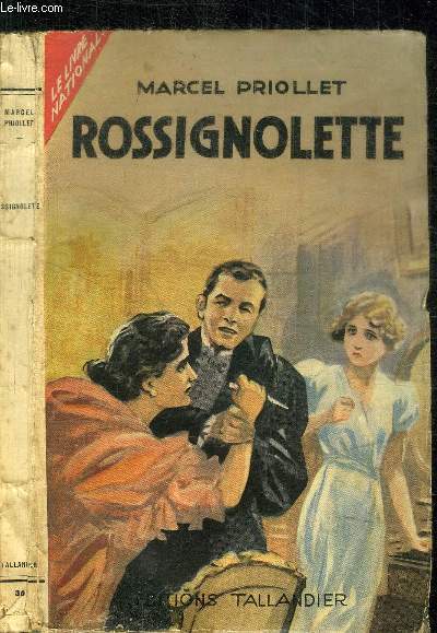 ROSSIGNOLETTE / COLLECTION LE LIVRE NATIONAL N36