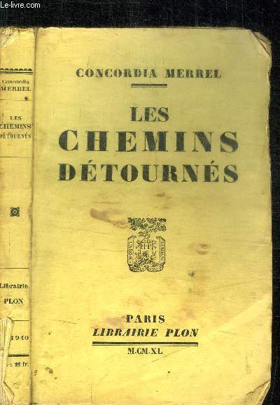 LES CHEMINS DETOURNES