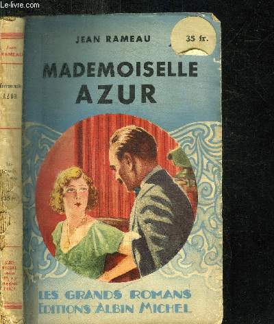 MADEMOISELLE AZUR / COLLECTION LES GRANDS ROMANS