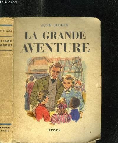LA GRANDE AVENTURE