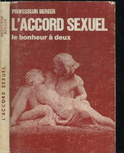 L'ACCORD SEXUEL - LE BONHEUR A DEUX