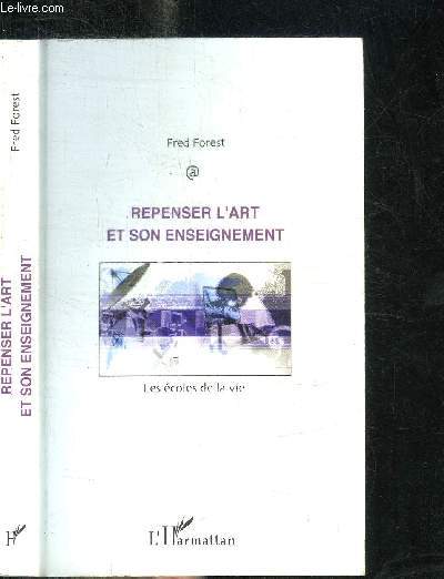 REPENSER L'ARR ET SON ENSEIGNEMENT - LES ECOLES DE LA VIE