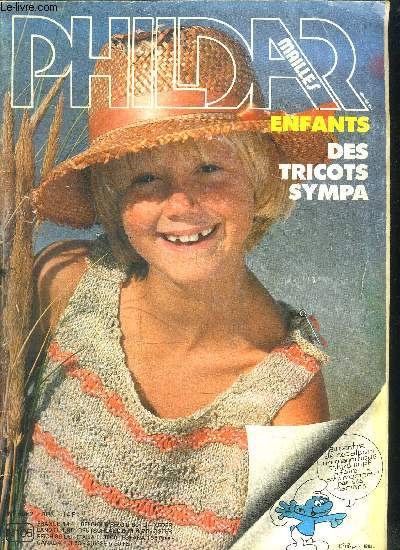 PHILDAR MAILLES N105 - 1983 - ENFANTS DES TRICOTS SYMPA - sommaire : Blouson, pull, dbardeur, robe, gilet pull kimono, cardigan, vest, jupe - etc...