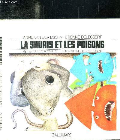 LA SOURIS ET LES POISSONS - LA SOURIS ET LE SPAPILLONS - LA SOURIS ET LES POISSONS - LA SOURIS ET LE BRUIT