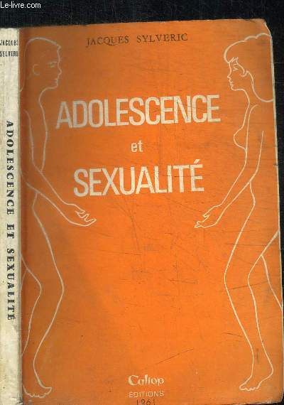 ADOLESCENCE ET SEXUALITE