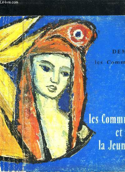 LES COMMUNES ET LA JEUNESSE - REVUE PERIODIQUE - 11e ANNEE - N36 - AVRIL 1967