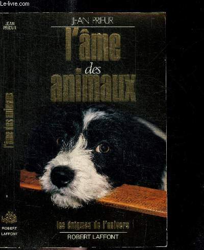 L'AME DES ANIMAUX / COLLECTION LES ENIGMES DE L'UNIVERS